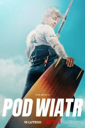 فيلم Into the Wind 2022 مترجم بجودة HD
