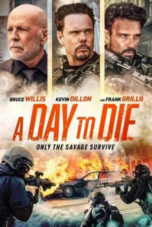 فيلم A Day to Die 2022 مترجم اون لاين