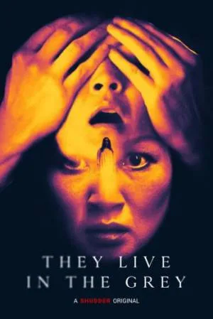 فيلم They Live in the Grey 2022 مترجم اون لاين