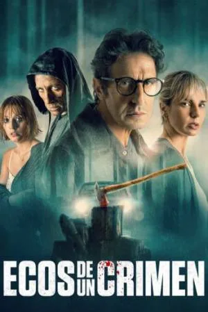 فيلم Ecos de un crimen 2022 مترجم اون لاين