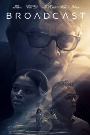 مشاهدة فيلم Broadcast 2022 مترجم اون لاين