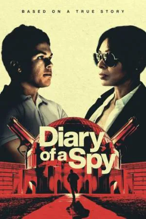 فيلم Diary of a Spy 2022 مترجم اون لاين