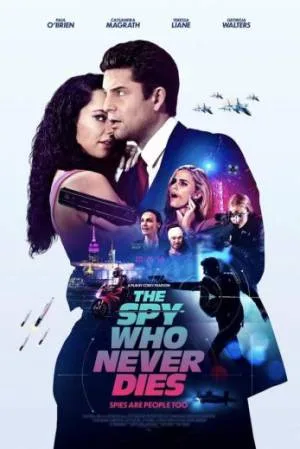 فيلم The Spy Who Never Dies 2022 مترجم بجودة HD