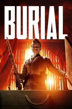 مشاهدة فيلم Burial 2022 مترجم اون لاين