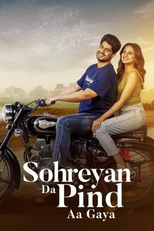 فيلم Sohreyan Da Pind Aa Gaya 2022 مترجم اون لاين