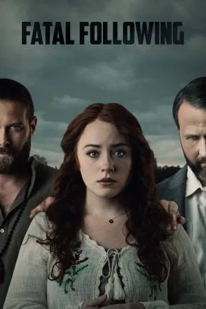 فيلم Fatal Following 2021 مترجم اون لاين