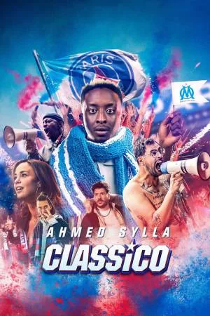 مشاهدة فيلم Classico 2022 مترجم اون لاين