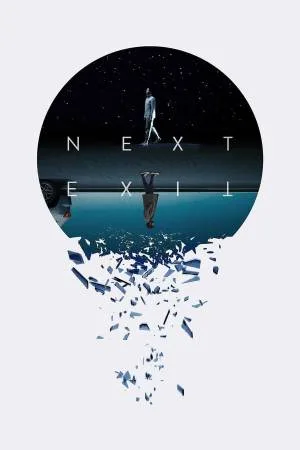 فيلم Next Exit 2022 مترجم اون لاين