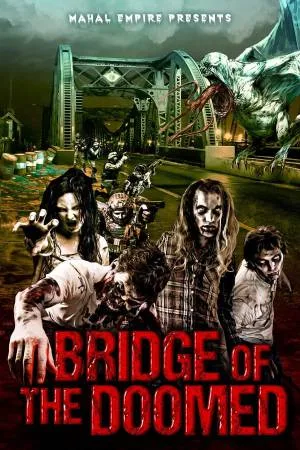 فيلم Bridge of the Doomed 2022 مترجم اون لاين