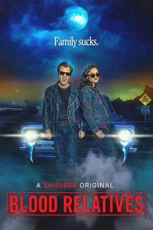 فيلم Blood Relatives 2022 مترجم بجودة HD