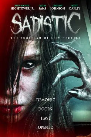 فيلم Sadistic The Exorcism of Lily Deckert 2022 مترجم بجودة HD