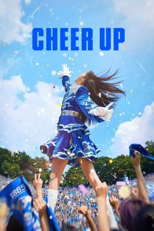 مسلسل Cheer Up 2022 مترجم بجودة HD