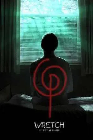 مشاهدة فيلم Wretch 2019 مترجم بجودة HD